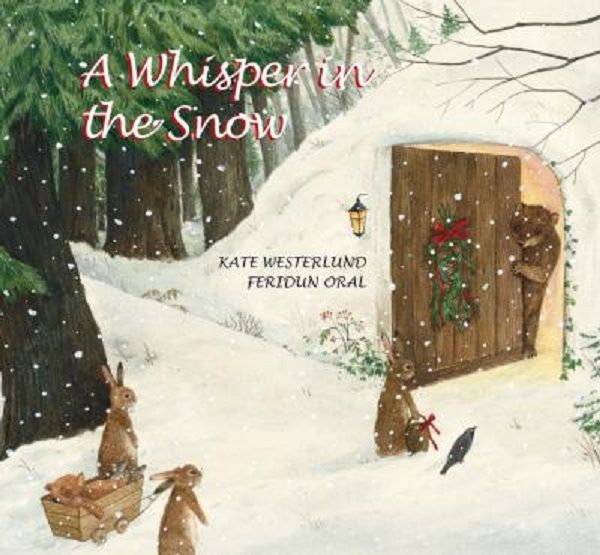 Cartea A Whisper In the Snow de Kate Westerlund, Feridun Oral – Editura MICHAEL NEUGEBAUER