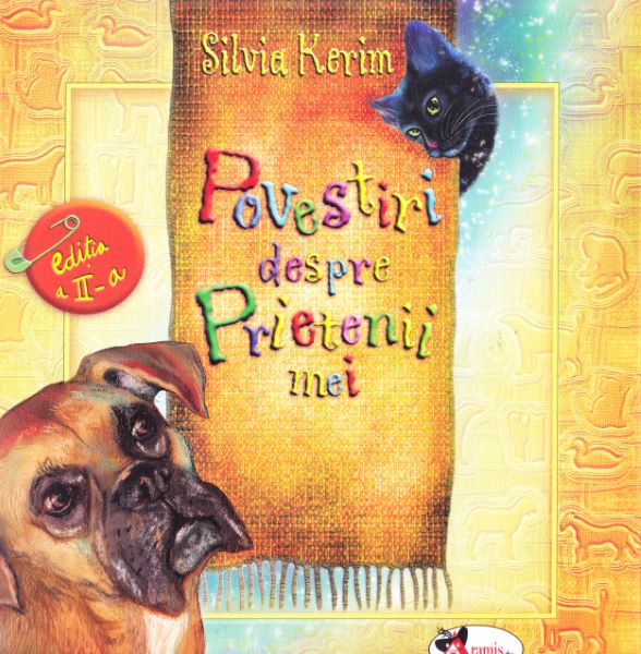 Cartea Povestiri despre prietenii mei de Silvia Kerim