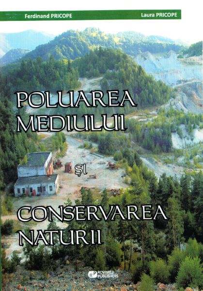 Cartea Poluarea mediului si conservarea naturii - Ferdinand Pricope