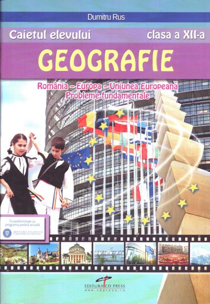 Cartea Geografie - Clsss 12 - Caietul elevului - Dumitru Rus