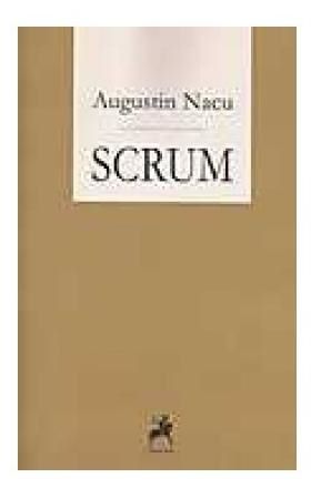 Cartea Scrum de Augustin Nacu