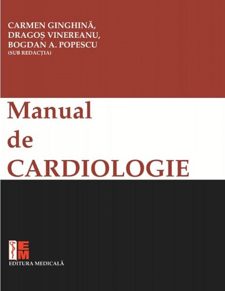 Cartea Manual de cardiologie de Carmen Ginghina, Dragos Vinereanu