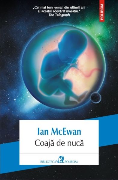 Cartea Coaja de nuca de Ian McEwan