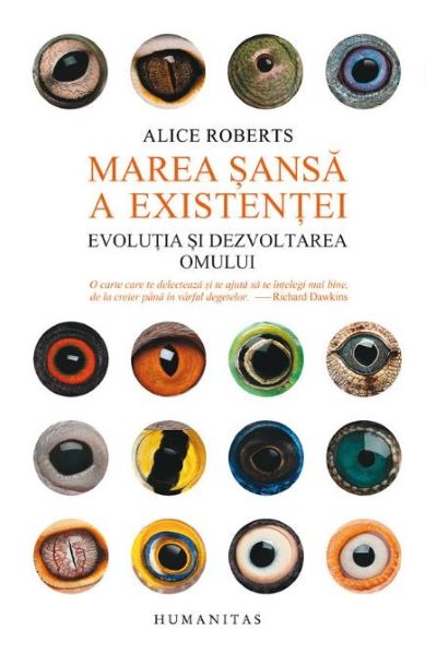 Cartea Marea sansa a existentei de Alice Roberts