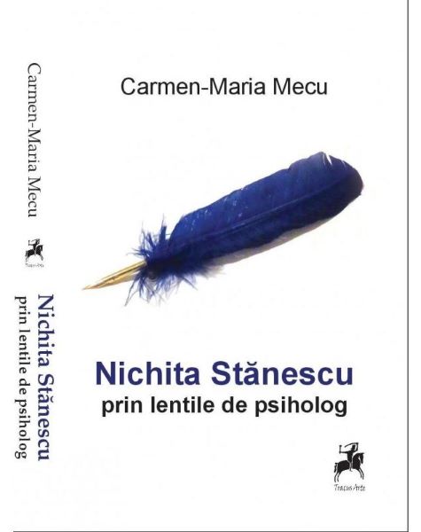 Cartea Nichita Stanescu prin lentile de psiholog - Carmen-Maria Mecu