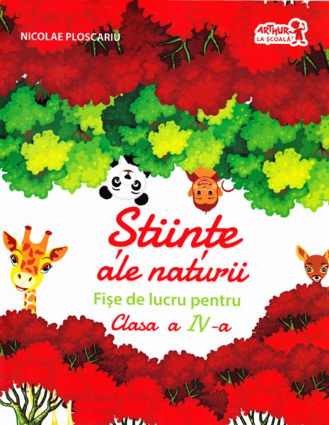 Cartea Stiinte ale naturii - Clasa 4 - Fise de Nicolae Ploscariu