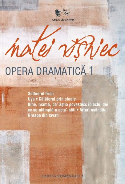 Cartea Opera dramatica vol.1 - Matei Visniec
