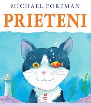 Cartea Prieteni - Michael Foreman