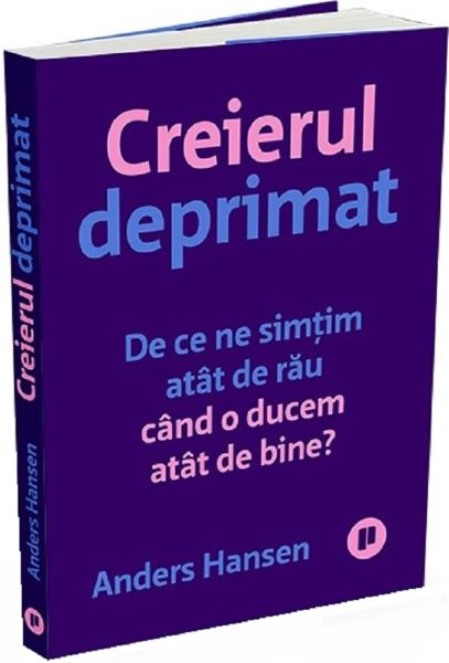 Cartea Creierul deprimat de Anders Hansen