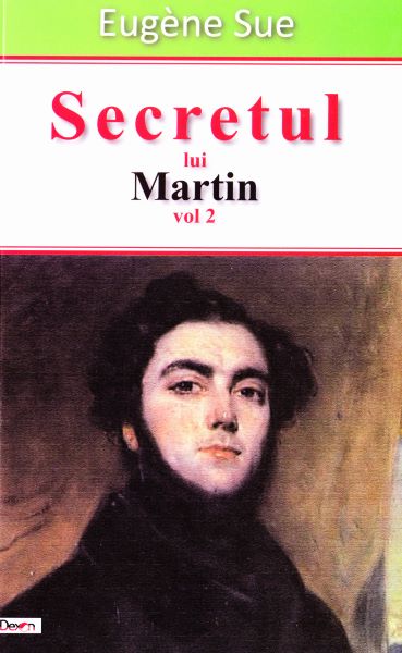 Cartea Secretul lui Martin vol. 2 - Eugene Sue