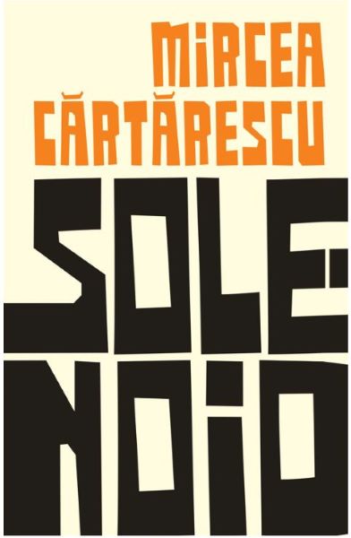 Cartea Solenoid - Mircea Cartarescu