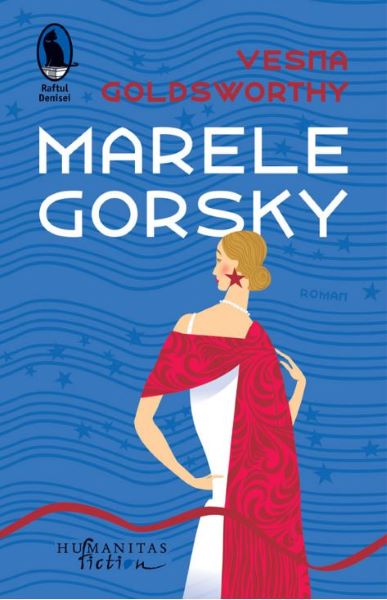 Cartea Marele Gorsky - Vesna Goldsworthy