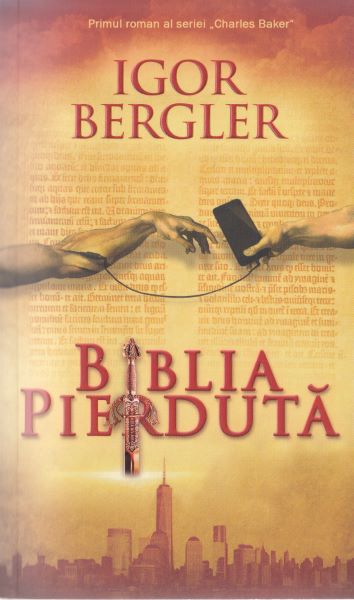 Biblia pierduta – Igor Bergler