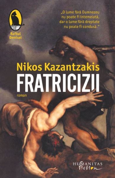 Cartea Fratricizii - Nikos Kazantzakis