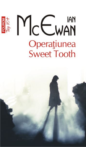 Cartea Operatiunea Sweet Tooth de Ian McEwan