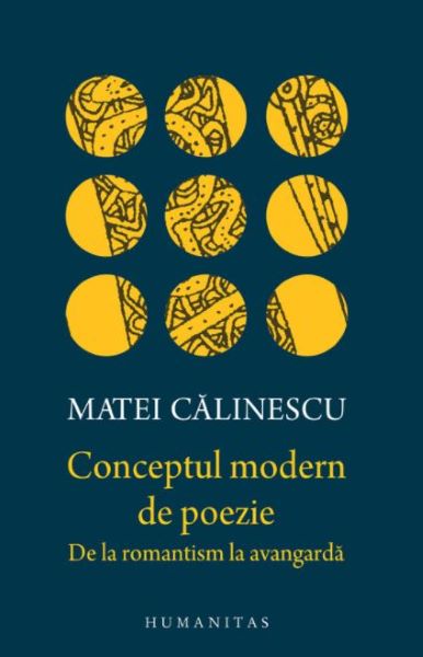 Cartea Conceptul modern de poezie de Matei Calinescu