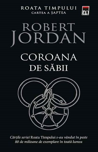 Coroana de sabii. Seria Roata timpului Vol.7 – Robert Jordan