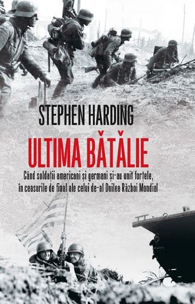 Ultima batalie, Stephen Harding – copertă