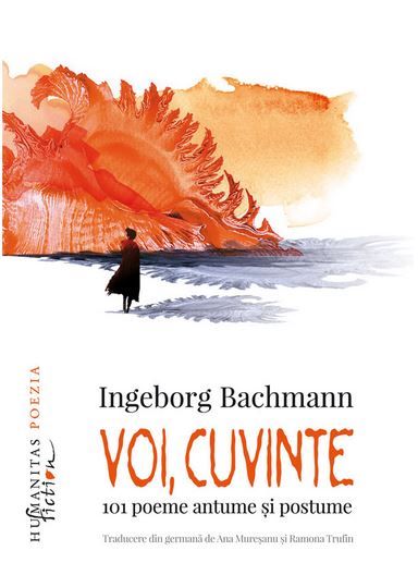 Voi, cuvinte, Ingeborg Bachmann – copertă