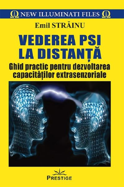 Cartea Vederea PSI la distanta - Emil Strainu