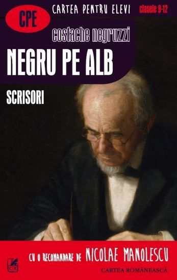 Cartea Negru pe alb. Scrisori de Costache Negruzzi