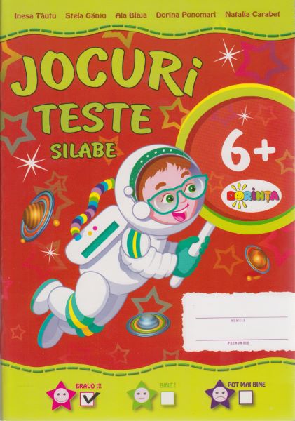 Cartea Jocuri. Teste. Silabe 6 Ani+ - Inesa Tautu