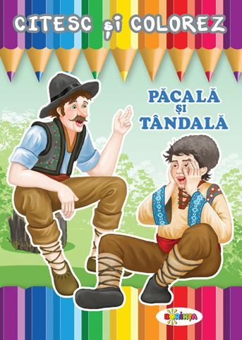 Citesc si colorez: Pacala si Tandala, - – copertă