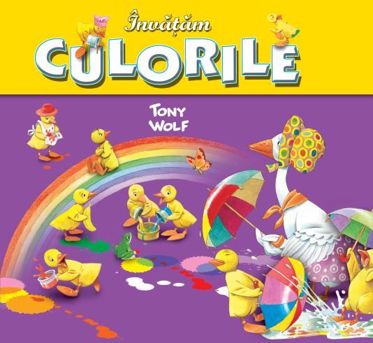 Cartea Invatam culorile de Tony Wolf