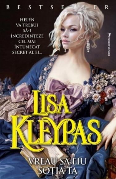 Cartea Vreau sa fiu sotia ta - Lisa Kleypas