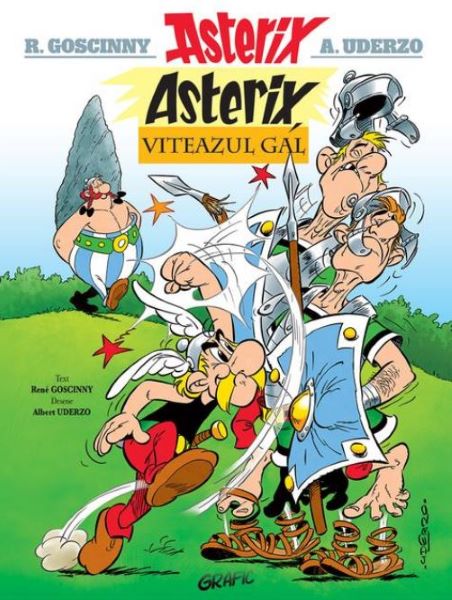 Cartea Asterix, viteazul gal - Rene Goscinny, Albert Uderzo