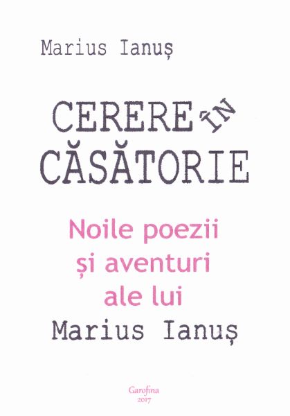 Cartea Cerere in casatorie - Marius Ianus