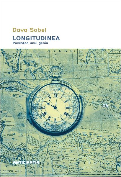 Cartea Longitudinea. Povestea unui geniu - Dava Sobel