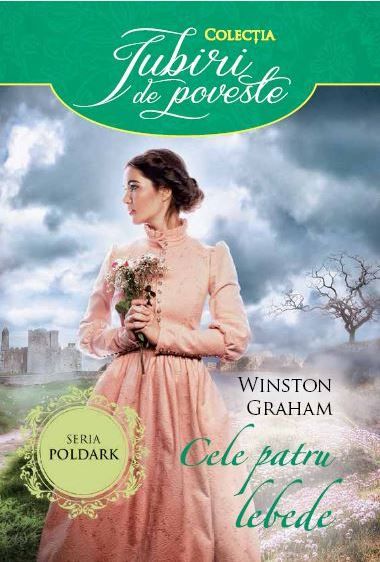 Cartea Cele patru lebede - Winston Graham