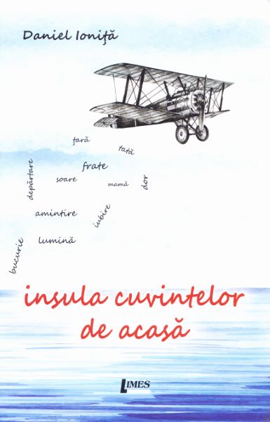 Cartea Insula cuvintelor de acasa de Daniel Ionita