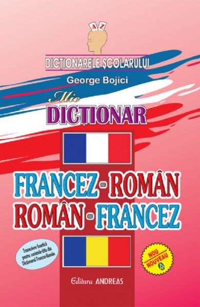 Cartea Dictionar francez-roman roman-francez de George Bojici