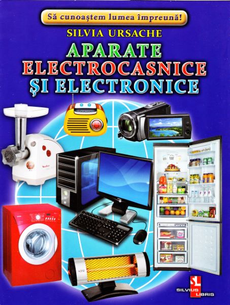 Cartea Aparate electronice si electrocasnice - Cartonase de Silvia Ursache