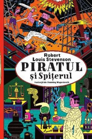Cartea Piratul si Spiterul - Robert Louis Stevenson