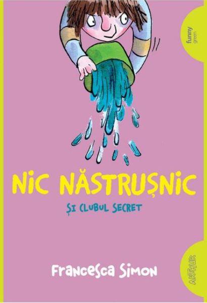 Cartea Nic Nastrusnic si clubul secret - Francesca Simon