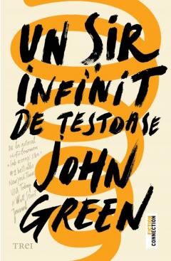Cartea Un sir infinit de testoase de John Green