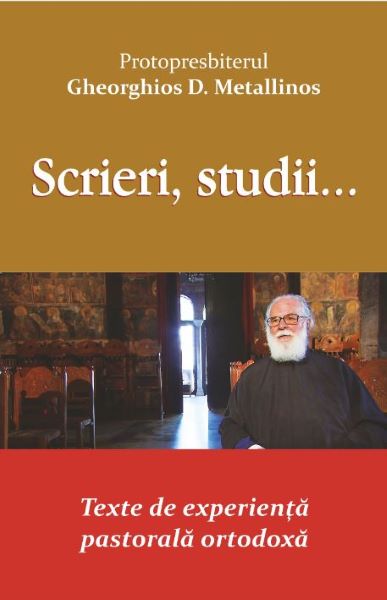 Cartea Scrieri, studii... de Gheorghios D. Metallinos