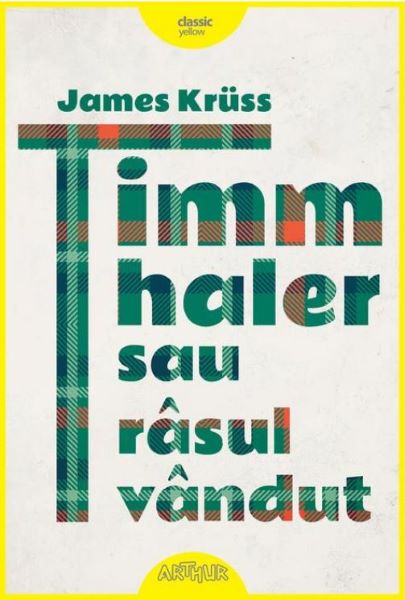 Cartea Timm Thaler sau rasul vandut de James Kruss – Editura GRUPUL EDITORIAL ART