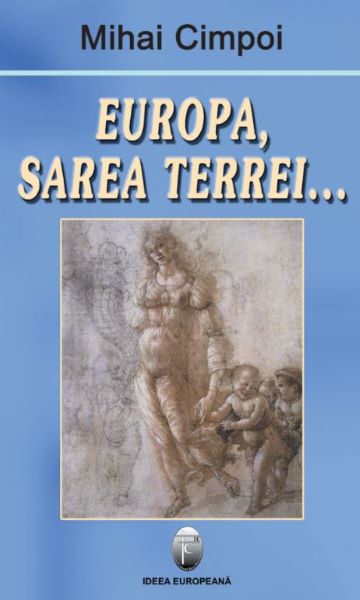 Cartea Europa, sarea Terrei... de Mihai Cimpoi