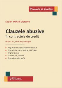 Cartea Clauzele abuzive in contractele de credit Ed.2 de Lucian Mihali-Viorescu – Editura HAMANGIU