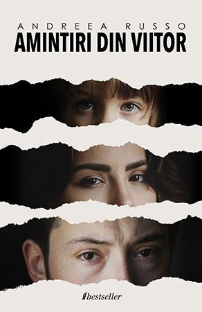 Cartea Trilogia Amintiri din viitor - Andreea Russo