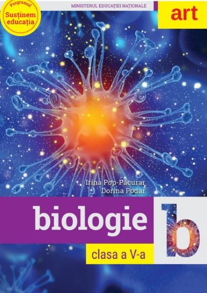 Cartea Biologie - Clasa 5 - Manual + CD de Irina Pop-Pacurar, Dorina Podar