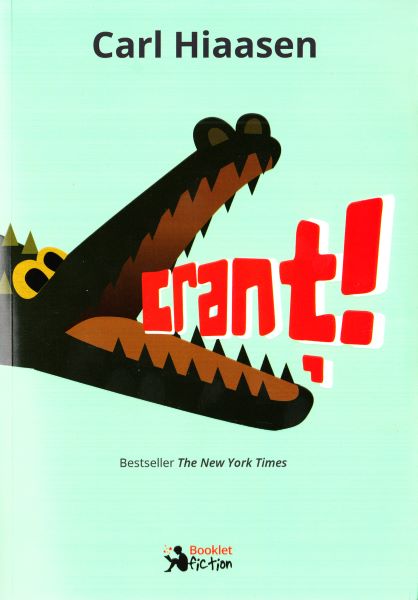Crant, Carl Hiaasen – copertă