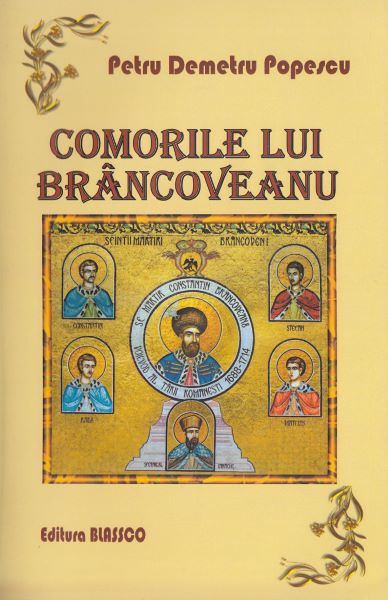 Cartea Comorile Lui Brancoveanu - Petru Demetru Popescu