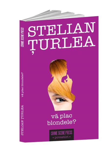 Cartea Va plac blondele? - Stelian Turlea