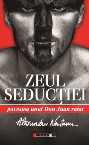 Cartea Zeul seductiei de Alexandru Nemtanu