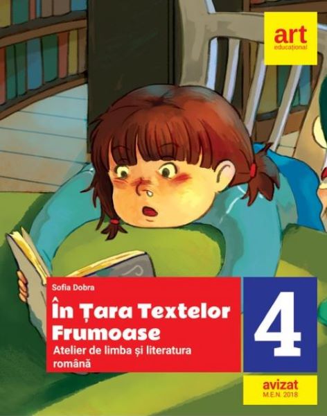 Cartea In Tara Textelor Frumoase. Limba romana - Clasa 4 - Sofia Dobra